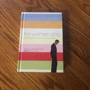 For Women Only: What you Need to Know About the Inner Lives of Men hardback